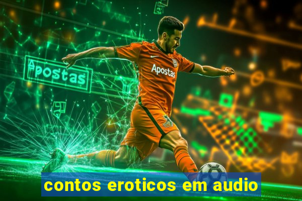 contos eroticos em audio